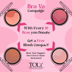 Another Positive Initiative by Toly! Presenting the Bra-Vo Campaign